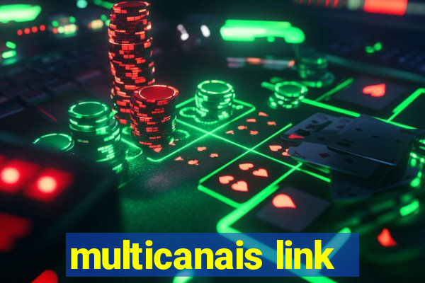 multicanais link